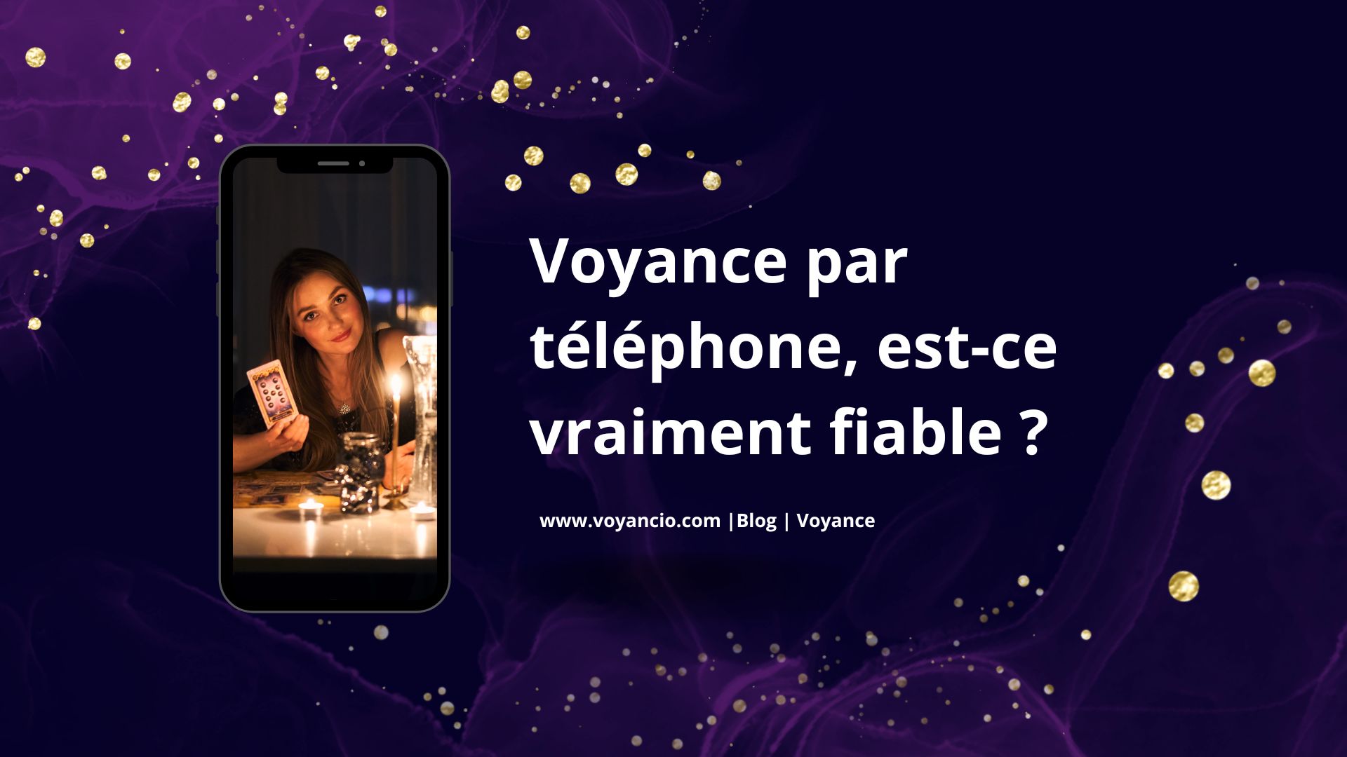 Voyance par téléphone, est-ce vraiment fiable ?